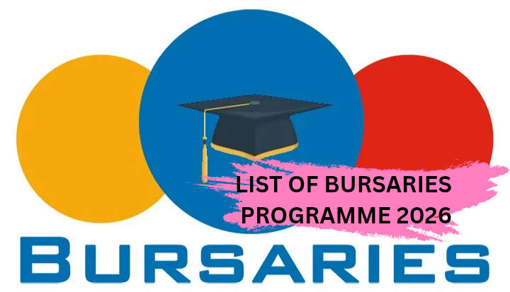 List Of Bursaries Programme 2026 That Are Open Now
