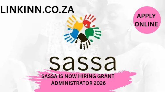 sassa is hiring Grant Administrator 2026