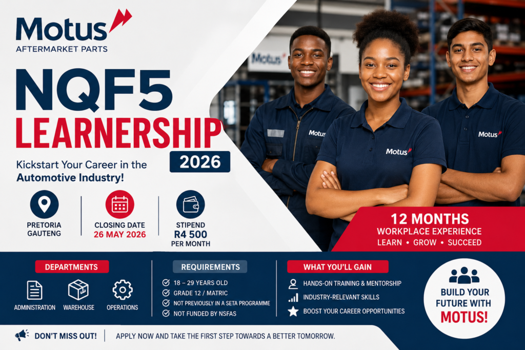 Motus NQF5 Learnership 2026 application opportunity for unemployed youth in Pretoria Gauteng Motus NQF5 Learnership 2026 application opportunity for unemployed youth in Pretoria Gauteng