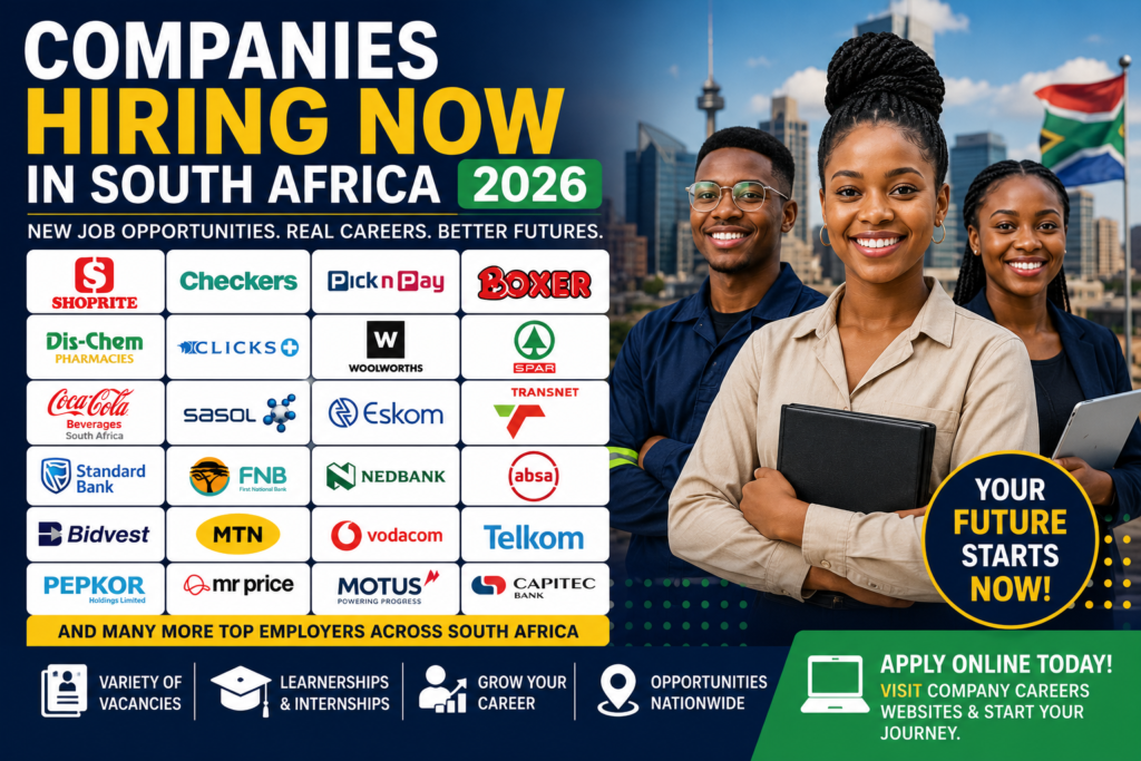 Companies Hiring Now in South Africa 2026